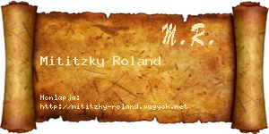 Mititzky Roland névjegykártya